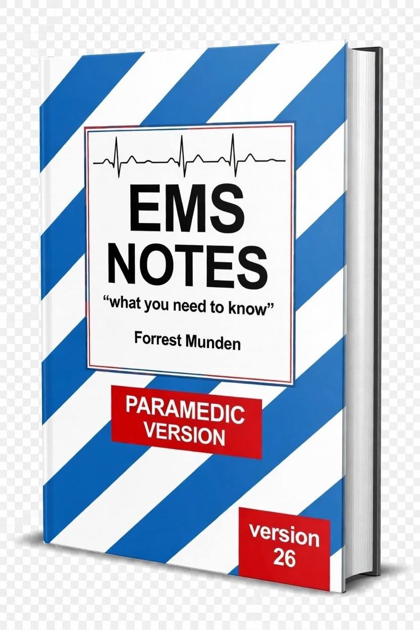 EMS Notes: Paramedic Edition